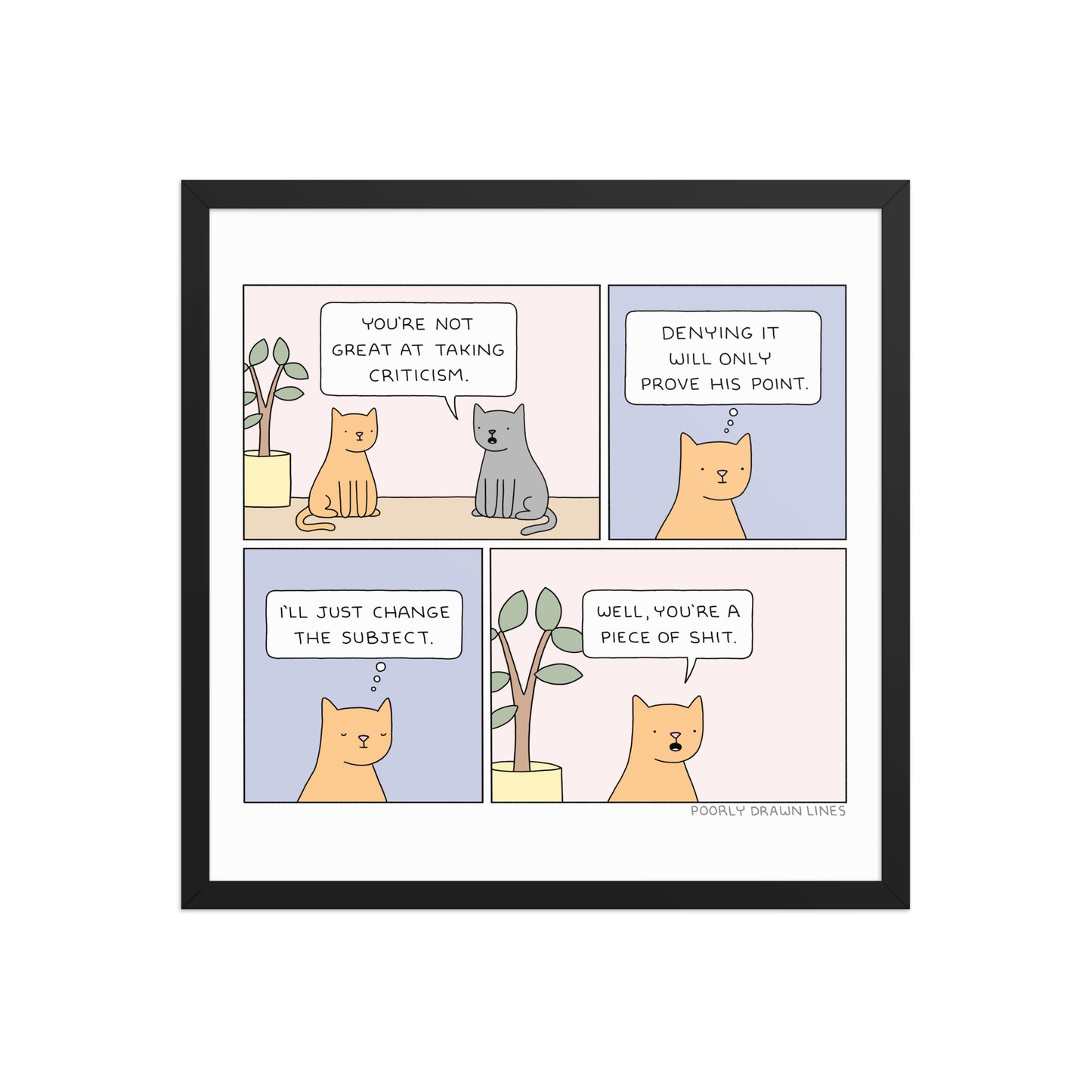 "Taking Criticism" Print