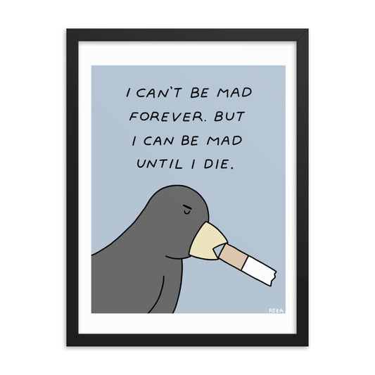 "Mad Forever" Print